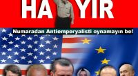 Ey BOP Eşbaşkanı nam Kaçak Saray’da mukim Büyük Patron! Ey ABD yapımı AKP’giller’in önde gelen zevatı! “Batı, 1071’in öcünü almak istiyor. “Batı, Haçlı zihniyeti taşıyor.” Öyle mi? Âlâ… &nbsp; Eğer [&hellip;]