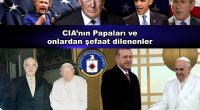 CIA’nın Papaları 1970’li yıllardan itibaren, tıpkı siyasi iktidarların olduğu gibi Papaların da nasıl gelip nasıl gideceğine bizzat CIA karar vermektedir. 1978’de göreve başlayan Papa I. Ioannes Paulus, ancak 33 gün […]