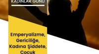 &nbsp; BASINA VE KAMUOYUNA          8 Mart Dünya Emekçi Kadınlar Gününde, Kurtuluş Partili Kadınlar Emperyalizme, Ortaçağcı gericiliğe, Kadına Şiddete Çocuk İstismarına Hayır diyor. Kurtuluş Partili Kadınların yapacağı basın açıklamasına siz [&hellip;]