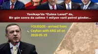 Tayyip, doğrusu ikili oynamada zerre miktarda olsun sınır tanımıyorsun yahu… 18 Mayıs’ta topluyorsun cahil, bilinçsiz insanları Yenikapı dolgu çukuruna, “Zulme Lanet, Kudüs’e Destek” teraneleriyle esip gürlüyorsun İsrail’e. Kurusıkı sallıyorsun da [&hellip;]