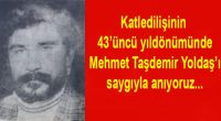 4 Mayıs 1978’de bir dağ devrildi. 4 Mayıs 1978’de Türkiye Halklarının bağrından çıkmış bir militanı kaybettik. Faşist katiller kahpece pusu kurarak bir militanı daha katlettiler. Konya Mimarlık-Mühendislik Akademisi öğrencisi Mehmet […]