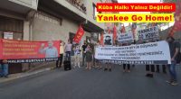 Küba Halkı Yalnız Değildir! Yankee Go Home! ABD Emperyalistleri doğaları gereği hiç durmaksızın dünya halklarına düşmanlık etmeye, barış içinde yaşayan insanları kışkırtmaya, provokasyonlar yaratmaya devam ediyor. Karışıklık çıkardığı ülkelerde başarılı [&hellip;]